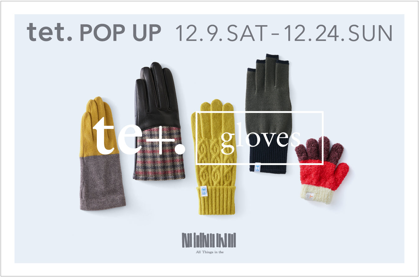 tet. POP UP SHOP 】 – All Things in the